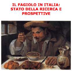 Il fagiolo in Italia: ricerca e prospettive